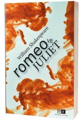 Romeo ve Juliet by William Shakespeare