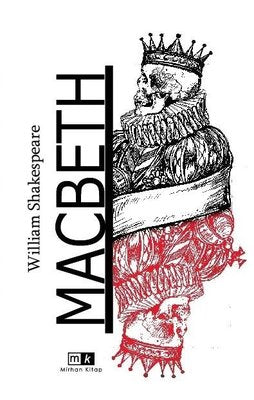 Macbeth by William Shakespeare