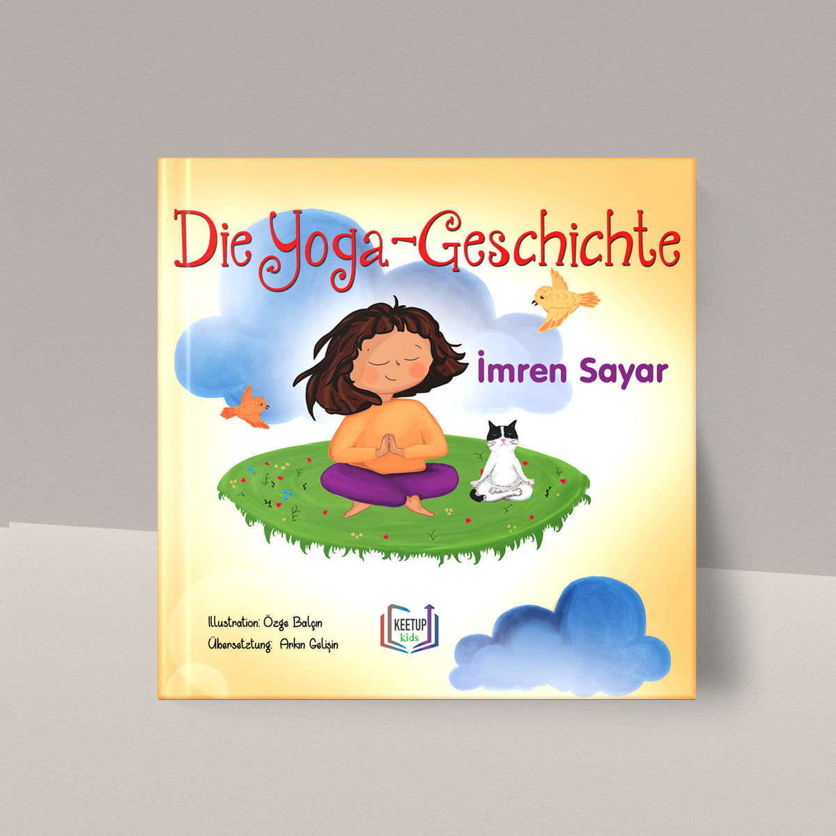 Die Yoga-Geschichte by Imren Sayar