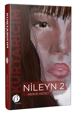Kurtarıcım Nileyn 2 by Merve Gezici