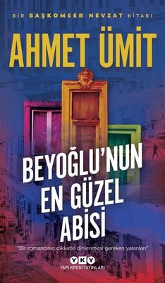 Beyoğlu'nun En Güzel Abisi by Ahmet Ümit