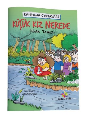 Kahkaha Canavarı - Küçük Kız Nerede by Nihan Temiz