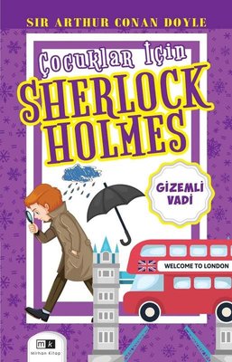 Çocuklar İçin Sherlock Holmes - Gizemli Vadi by Sir Arthur Conan Doyle
