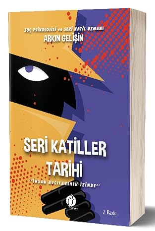 Seri Katiller Tarihi by  Arkın Gelişin