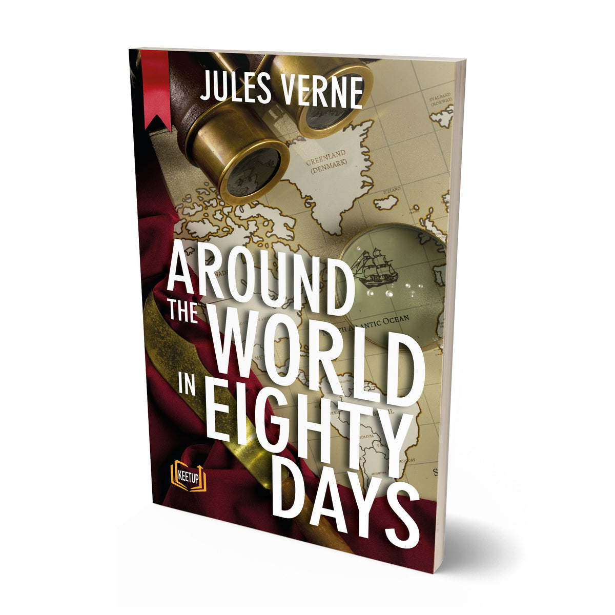 Around the World in Eighty Days by Jules Verne