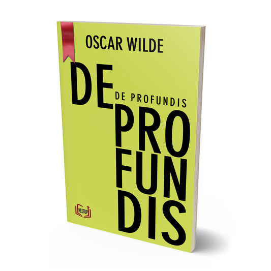 De Profundis by Oscar Wilde