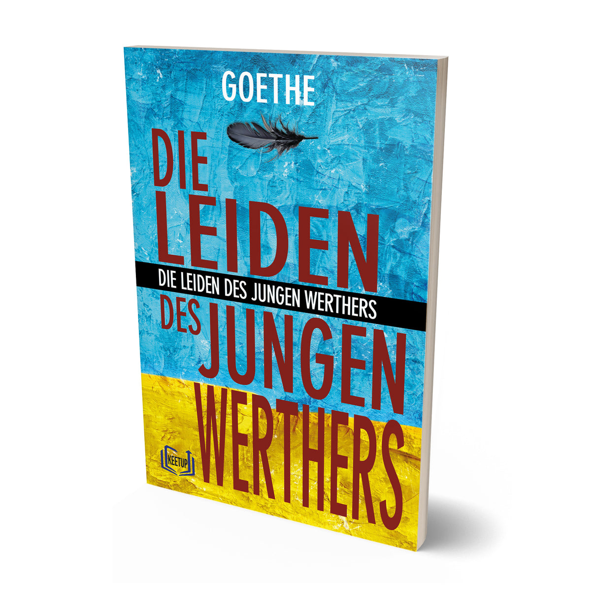 Die Leiden Des Jungen Werthers by Goethe