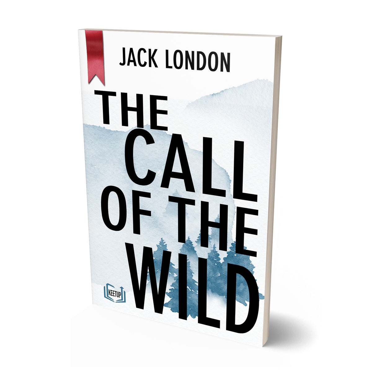 The Call of the Wild by Jack London