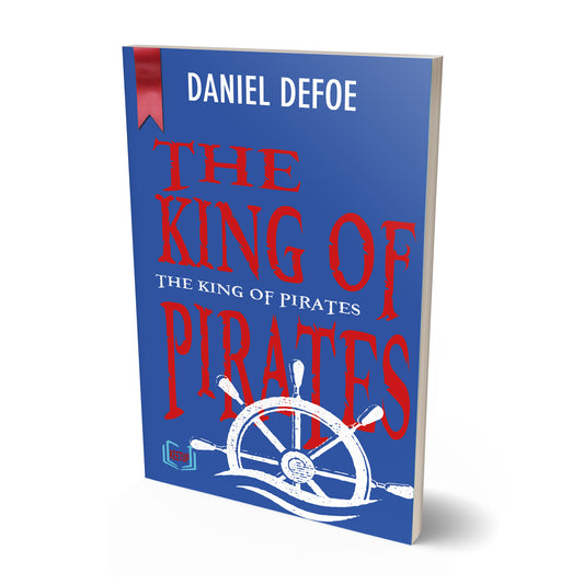 The King of Pirates by Daniel Defoe