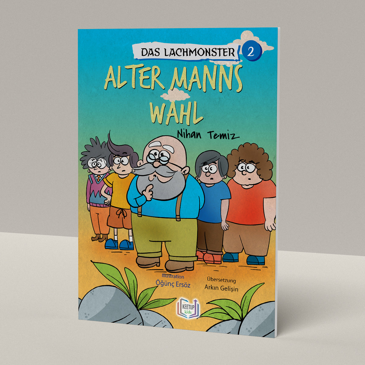 Das Lachmonster 2 - ALTER MANNs Wahl by Nihan Temiz