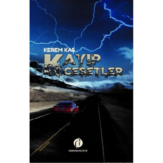 Kayıp Cesetler by Kerem Kaş
