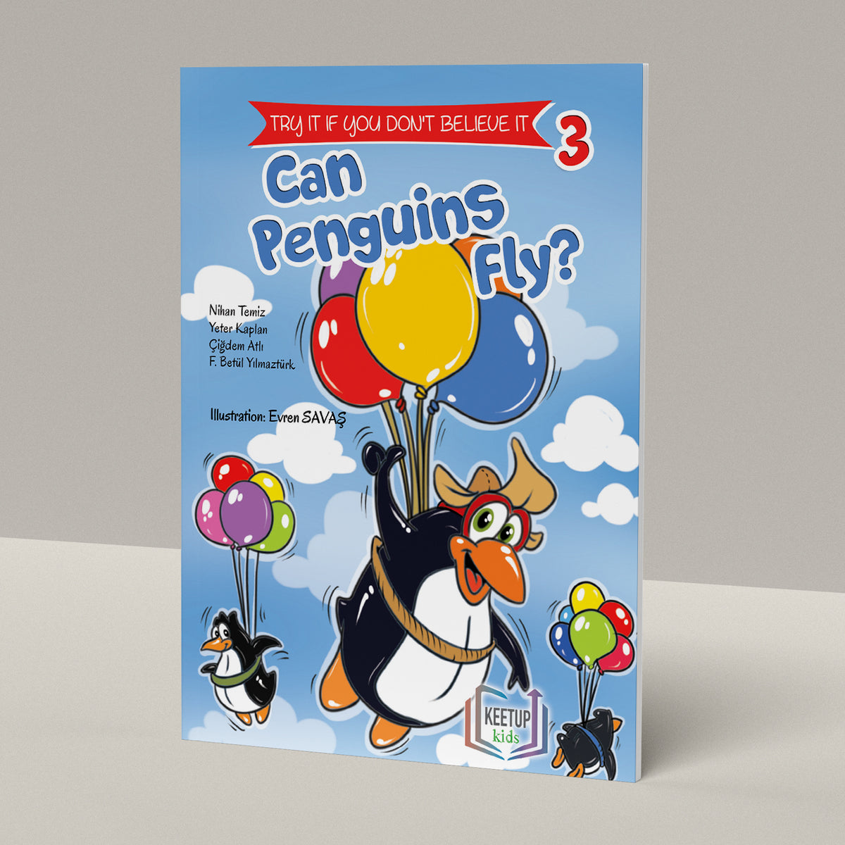 Try If You Don't Believe It 3 -Can Penguins Fly?